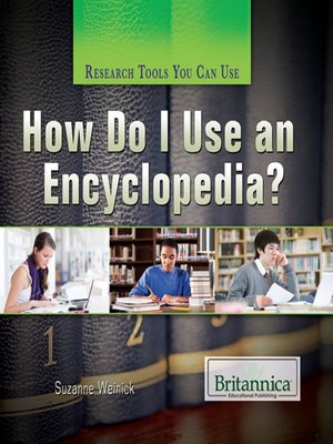 cover image of How Do I Use an Encyclopedia?